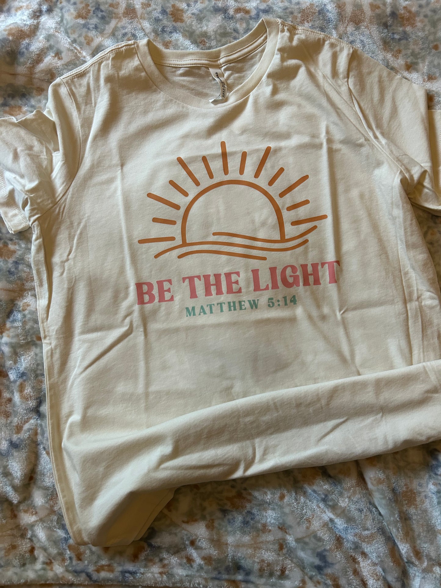 “Be The Light” Tshirt